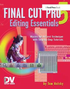 Couverture de l’ouvrage Final Cut Pro 5 Editing Essentials