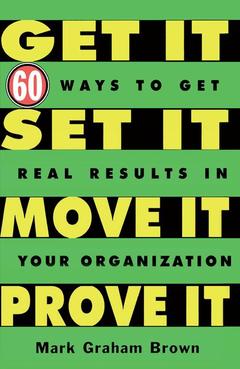 Cover of the book Get It, Set It, Move It, Prove It