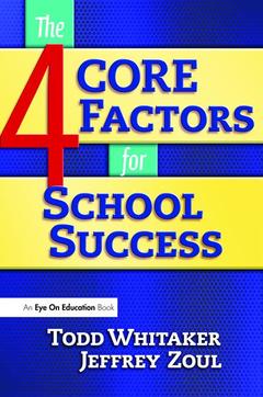Couverture de l’ouvrage 4 CORE Factors for School Success