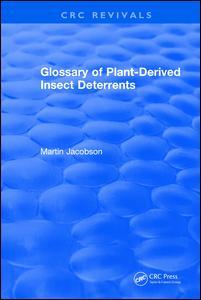 Couverture de l’ouvrage Glossary Of Plant Derived Insect Deterrents