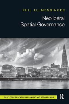 Couverture de l’ouvrage Neoliberal Spatial Governance