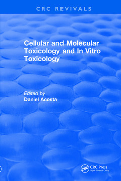 Cover of the book Revival: Cellular and Molecular Toxicology and In Vitro Toxicology (1990)