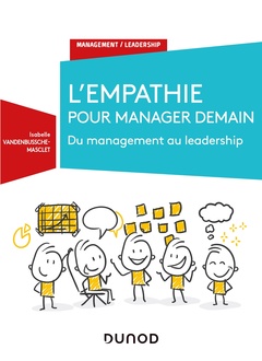 Cover of the book L'empathie pour manager demain - Du Management au Leadership