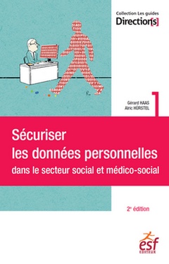 Couverture de l’ouvrage Sécuriser les données personnelles dans le social et médico-social