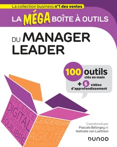Couverture de l’ouvrage La MEGA boîte à outils du manager leader - 100 outils