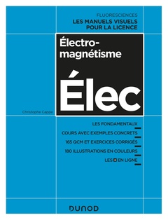 Cover of the book Electromagnétisme - Cours avec exemples concrets, QCM, exercices corrigés