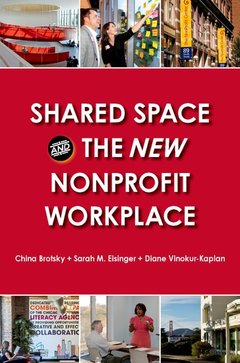 Cover of the book Shared Space and the New Nonprofit Workplace