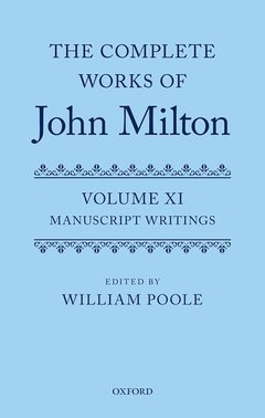 Couverture de l’ouvrage The Complete Works of John Milton: Volume XI