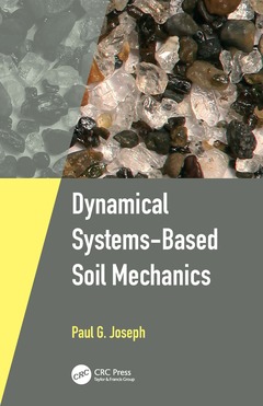 Couverture de l’ouvrage Dynamical Systems-Based Soil Mechanics