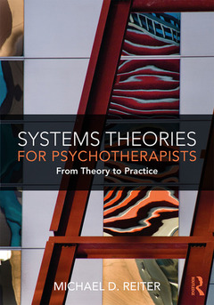 Couverture de l’ouvrage Systems Theories for Psychotherapists