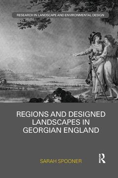 Cover of the book Regions and Designed Landscapes in Georgian England