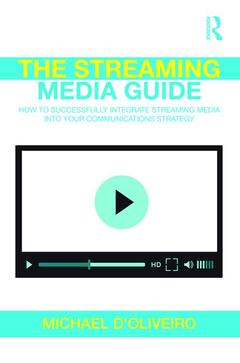 Couverture de l’ouvrage The Streaming Media Guide