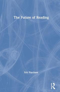 Cover of the book The Future of Reading