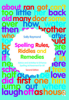 Couverture de l’ouvrage Spelling Rules, Riddles and Remedies