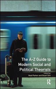 Couverture de l’ouvrage A-Z Guide to Modern Social and Political Theorists