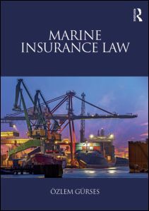 Couverture de l’ouvrage Marine Insurance Law