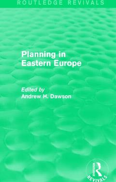 Couverture de l’ouvrage Planning in Eastern Europe (Routledge Revivals)