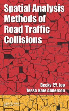 Couverture de l’ouvrage Spatial Analysis Methods of Road Traffic Collisions
