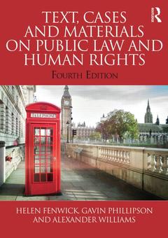 Couverture de l’ouvrage Text, Cases and Materials on Public Law and Human Rights