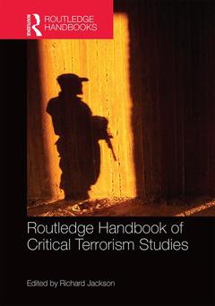 Couverture de l’ouvrage Routledge Handbook of Critical Terrorism Studies