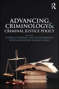 Cover of the book Advancing Criminology and Criminal Justice Policy