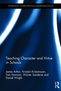 Couverture de l’ouvrage Teaching Character and Virtue in Schools