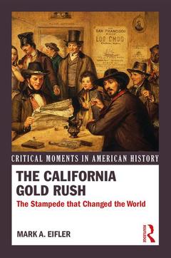 Couverture de l’ouvrage The California Gold Rush