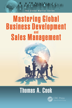 Couverture de l’ouvrage Mastering Global Business Development and Sales Management