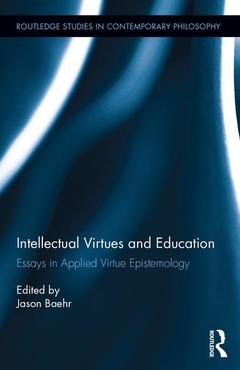Couverture de l’ouvrage Intellectual Virtues and Education