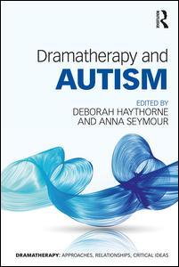 Couverture de l’ouvrage Dramatherapy and Autism