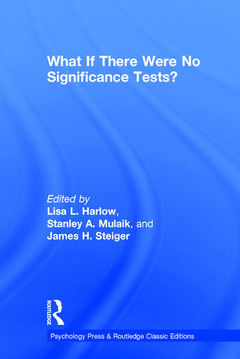 Couverture de l’ouvrage What If There Were No Significance Tests?