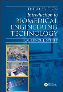 Couverture de l’ouvrage Introduction to Biomedical Engineering Technology