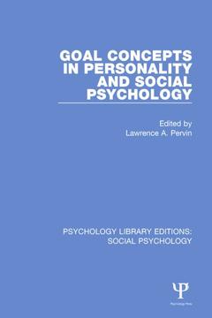 Couverture de l’ouvrage Goal Concepts in Personality and Social Psychology
