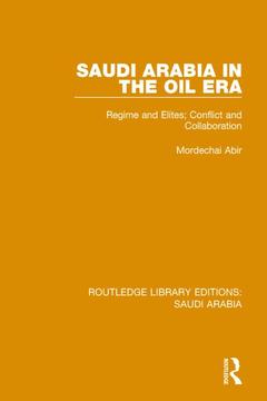 Couverture de l’ouvrage Saudi Arabia in the Oil Era (RLE Saudi Arabia)