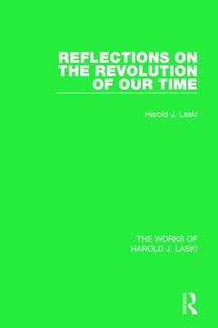 Cover of the book Reflections on the Revolution of our Time (Works of Harold J. Laski)