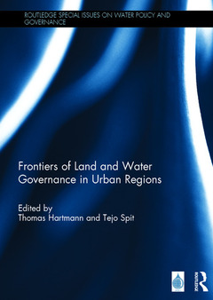 Couverture de l’ouvrage Frontiers of Land and Water Governance in Urban Regions