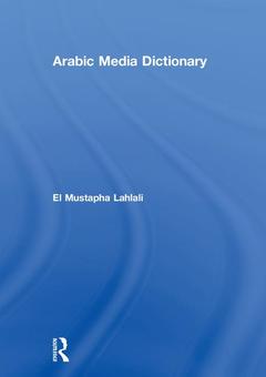 Couverture de l’ouvrage Arabic Media Dictionary
