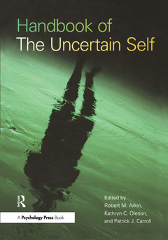 Couverture de l’ouvrage Handbook of the Uncertain Self