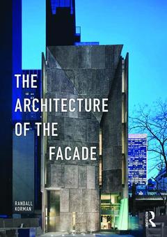Couverture de l’ouvrage The Architecture of the Facade