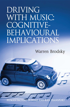 Cover of the book Driving With Music: Cognitive-Behavioural Implications