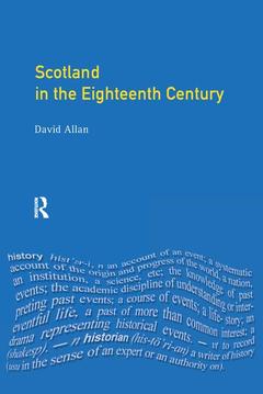 Couverture de l’ouvrage Scotland in the Eighteenth Century