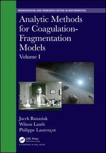 Couverture de l’ouvrage Analytic Methods for Coagulation-Fragmentation Models, Volume I