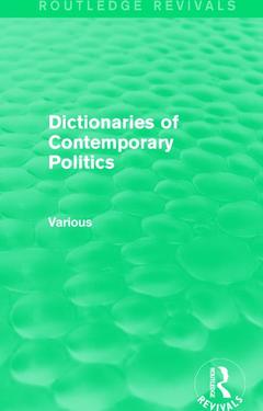 Couverture de l’ouvrage Dictionaries of Contemporary Politics