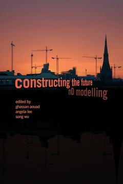 Cover of the book Constructing the Future