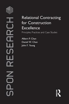 Couverture de l’ouvrage Relational Contracting for Construction Excellence