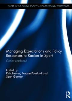 Couverture de l’ouvrage Managing Expectations and Policy Responses to Racism in Sport
