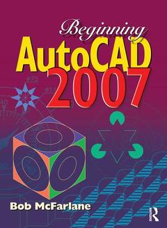 Couverture de l’ouvrage Beginning AutoCAD 2007