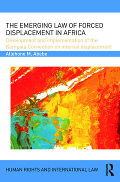 Couverture de l’ouvrage The Emerging Law of Forced Displacement in Africa
