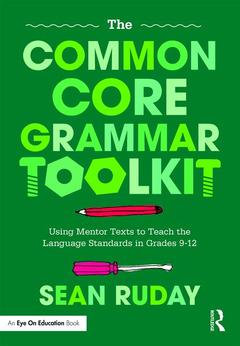 Couverture de l’ouvrage The Common Core Grammar Toolkit
