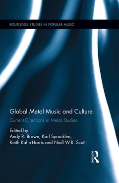 Couverture de l’ouvrage Global Metal Music and Culture